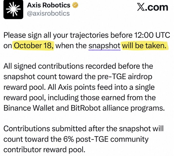 A tweet from Axis Robotics (@axisrobotics) announcing that users must sign all trajectories before 12:00 UTC on October 18 for a snapshot, with contributions counting toward the pre-TGE airdrop or post-TGE reward pools.