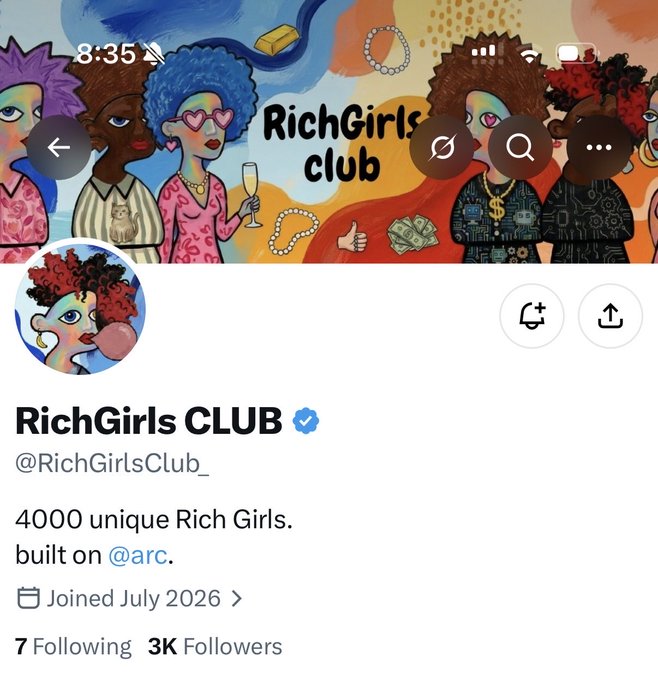 The image shows a Twitter/X profile for "RichGirls CLUB" (@RichGirlsClub_) with a verified blue checkmark, featuring colorful illustrated artwork of stylish women with vibrant hair and accessories, noting "4000 unique Rich Girls" built on @arc, joined July 2026, with 3K followers, which directly matches the post's details about the early alpha NFT project with a 4000 supply on the Arc chain.