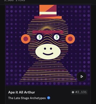 An NFT artwork titled 'Ape it All Arthur' from the collection 'The Late Stage Archetypes', priced at #2,131, depicting a striped ape wearing a red hat and dollar-sign sunglasses.