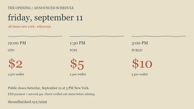 A schedule announcement for an NFT mint on Friday, September 11, with prices of $2 (GTD), $5 (FCFS), and $10 (Public) for the 'theunfinished.xyz/mint' on Ethereum.