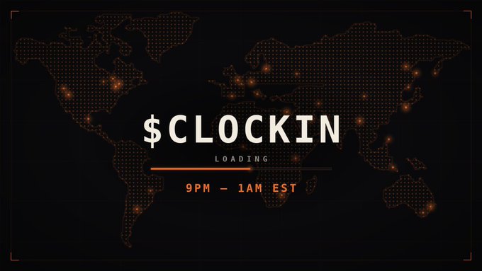 A dark-themed loading screen with a dotted world map graphic featuring glowing orange dots. Centered text displays '$CLOCKIN' in large monospace font, with 'LOADING' and '9PM — 1AM EST' beneath a progress bar.