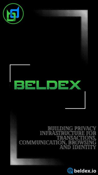 A promotional graphic for Beldex featuring its green and blue logo on a black background with a halftone frame design, displaying the tagline "Building privacy infrastructure for transactions, communication, browsing and identity" alongside the beldex.io URL, visually reinforcing the project's privacy-focused Web3 mission described in the accompanying post.