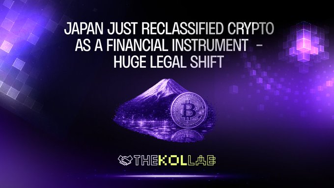 A purple graphic titled 'JAPAN JUST RECLASSIFIED CRYPTO AS A FINANCIAL INSTRUMENT – HUGE LEGAL SHIFT,' featuring Mt. Fuji, a Bitcoin coin, and The Kollah branding.