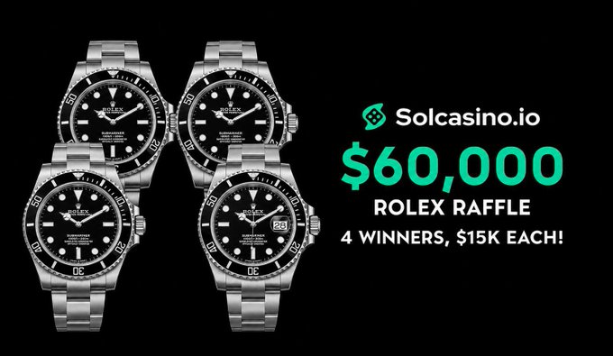 Four Rolex Submariner watches are displayed alongside text announcing a "$60,000 ROLEX RAFFLE" by Solcasino.io featuring "4 WINNERS, $15K EACH!" — promoting an opportunity to turn a small entry into a chance at winning a luxury watch.