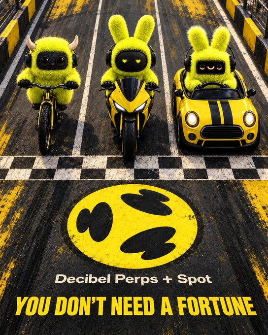 Three fuzzy green robot-like characters ride a bicycle, motorcycle, and yellow sports car; the text reads “Decibel Perps + Spot” and “YOU DON’T NEED A FORTUNE.”