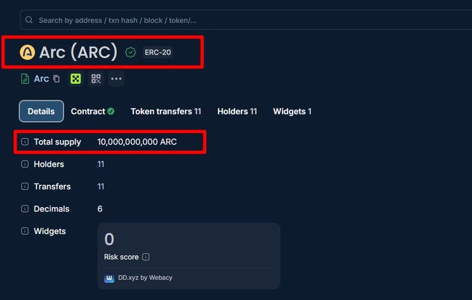 A block explorer interface displays details for the Arc (ARC) ERC-20 token, highlighting a total supply of 10,000,000,000 ARC tokens, which corresponds to the "10B $ARC minted" referenced in the post.