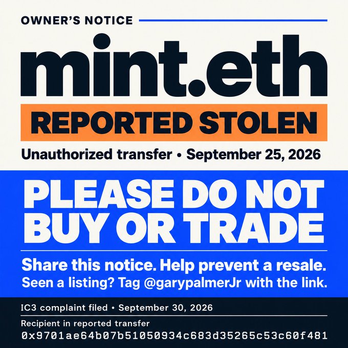 Owner's notice warning that the 'mint.eth' ENS domain was reported stolen via unauthorized transfer on September 25, 2026, asking people not to buy or trade it and tagging @garypalmerJr.