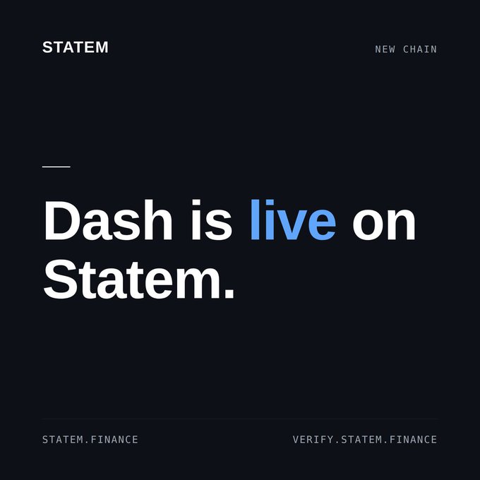 A dark promotional graphic featuring the text 'STATEM' in the top left, 'NEW CHAIN' in the top right, and the main message 'Dash is live on Statem.' with 'live' highlighted in blue. URLs 'statem.finance' and 'verify.statem.finance' appear at the bottom.