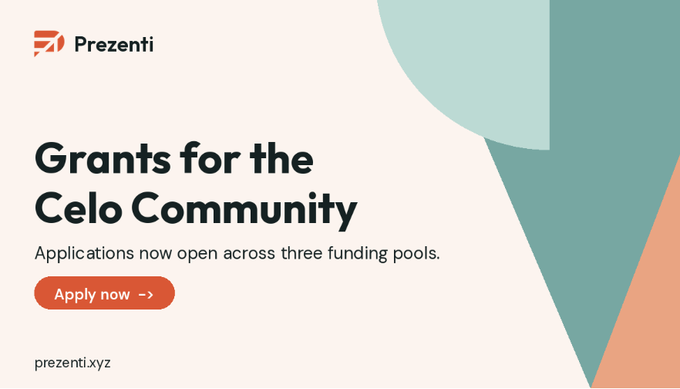 A promotional graphic from Prezenti announces grants for the Celo Community, noting that applications are open across three funding pools with an "Apply now" call-to-action button linking to prezenti.xyz. The image visually reinforces the tweet about Prezenti Grants Season 3, which has funded over $2M in ecosystem projects across the Anchor, Boost, and Frontier pools.