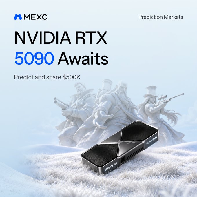 An MEXC Prediction Markets promotion features the text “NVIDIA RTX 5090 Awaits” and “Predict and share $500K,” alongside a GeForce RTX 5090 GPU. It advertises chances to predict outcomes, collect coins, win the RTX 5090, and share a 500K USDT prize pool.