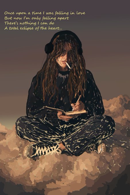 An illustrated figure with long dreadlocks wearing headphones sits cross-legged on a cloud, smoking a cigarette and writing in a notebook; text reads 'Once upon a time I was falling in love / But now I'm only falling apart / There's nothing I can do / A total eclipse of the heart...'