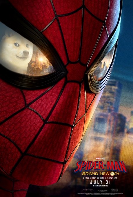 A movie poster for 'Spider-Man: Brand New Day' showing a close-up of Spider-Man's red mask, with reflections of a city skyline and a smiling white dog visible in the eyes, noting 'Exclusively in Movie Theatres July 31'.