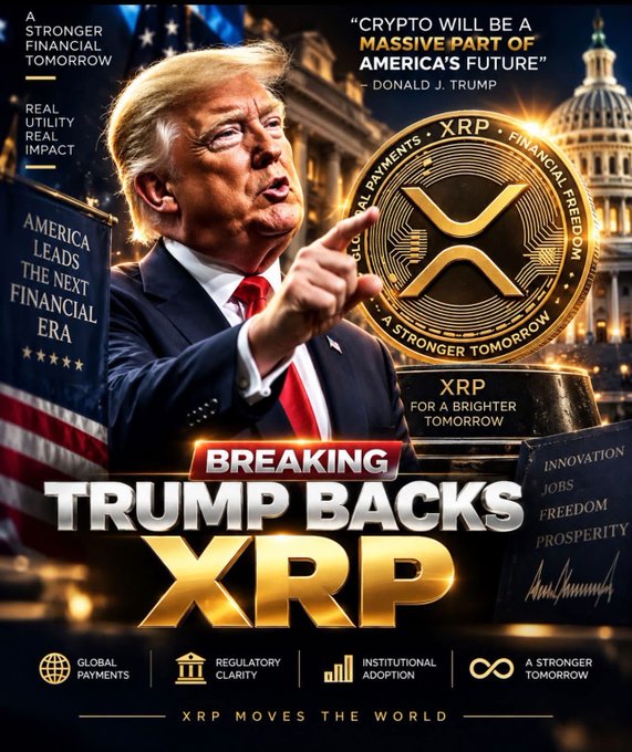 A clickbait-style image featuring Donald Trump pointing, with a large XRP cryptocurrency coin, headlines reading 'BREAKING TRUMP BACKS XRP', and text about 'A STRONGER FINANCIAL TOMORROW' and 'CRYPTO WILL BE A MASSIVE PART OF AMERICA'S FUTURE' attributed to Donald J. Trump.