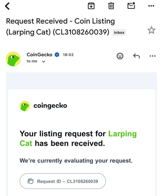A mobile email screenshot from CoinGecko with the subject 'Request Received - Coin Listing (Larping Cat)' and message confirming 'Your listing request for Larping Cat has been received' with Request ID CL3108260039.