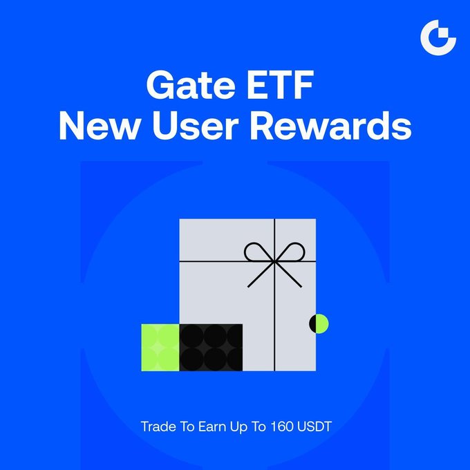 A promotional graphic for Gate ETF New User Rewards featuring a stylized gift box illustration on a blue background, with the headline "Gate ETF New User Rewards" and the offer "Trade To Earn Up To 160 USDT" displayed prominently. The image visually reinforces the post's announcement of earning up to 160 USDT in rewards for new users trading ETFs on Gate.io.