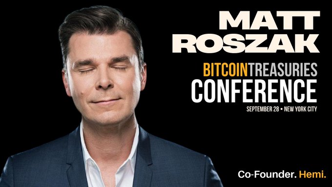 A promotional graphic for the Bitcoin Treasuries Conference features a close-up photo of Matt Roszak against a black background, with bold white and orange text announcing him as a speaker alongside his title as Co-Founder of Hemi, and the event details "September 28 • New York City." The image visually reinforces the post's announcement of Roszak's speaking appearance at the conference.