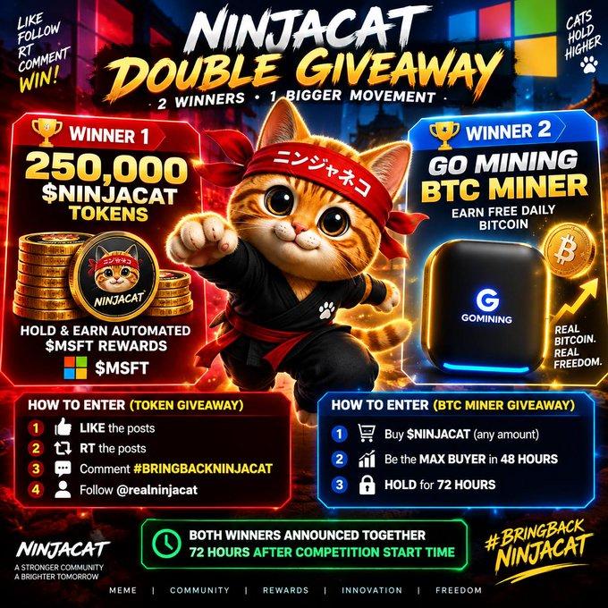 NINJACAT Double Giveaway poster featuring a ninja cat character, announcing two winners: 250,000 $NINJACAT tokens and a GoMining BTC Miner, with entry instructions for liking, retweeting, commenting, and following.