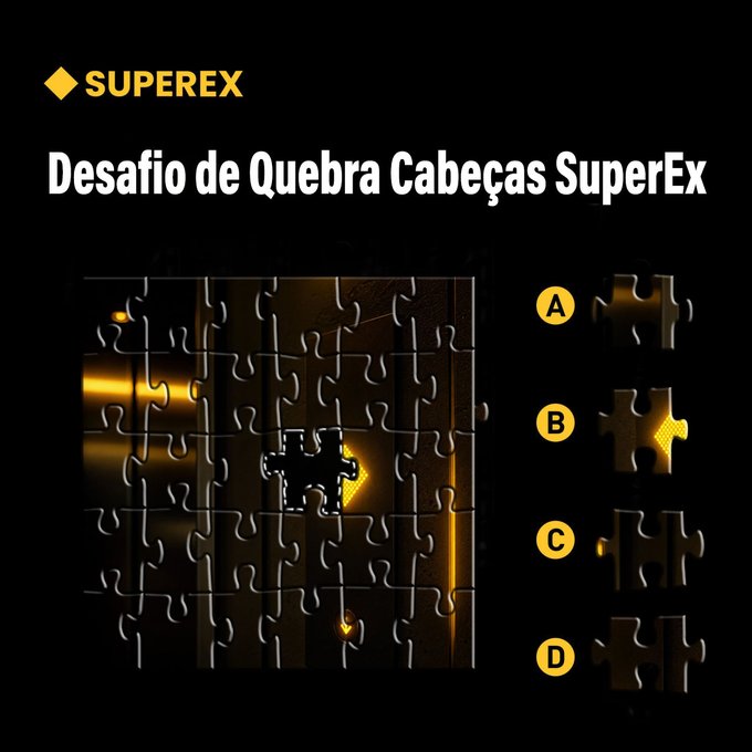 A SuperEx "Desafio de Quebra Cabeças SuperEx" puzzle graphic showing a puzzle missing one piece, with four options (A, B, C, D) for the missing piece.