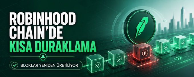 A graphic in Turkish announcing a brief pause on the Robinhood Chain, with text 'ROBINHOOD CHAIN'DE KISA DURAKLAMA' and 'BLOKLAR YENİDEN ÜRETİLİYOR', featuring a stylized feather logo and glowing digital blocks.