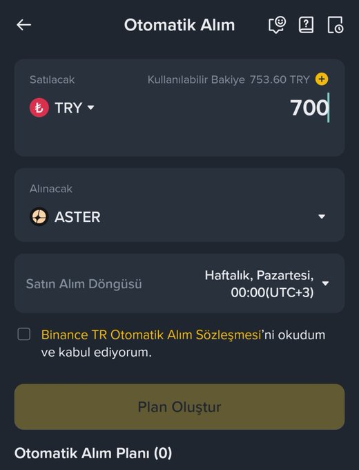 A screenshot of a Binance TR mobile app interface showing an automatic purchase ('Otomatik Alım') setup of 700 TRY for ASTER cryptocurrency.