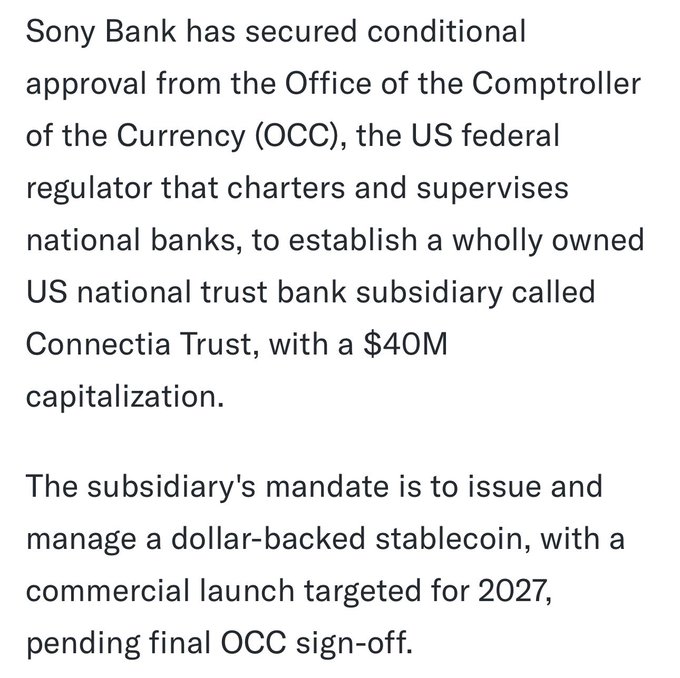 Text announcing that Sony Bank has secured conditional OCC approval to establish a wholly owned US national trust bank subsidiary called Connectia Trust, with $40M capitalization to issue a dollar-backed stablecoin targeting a 2027 launch.