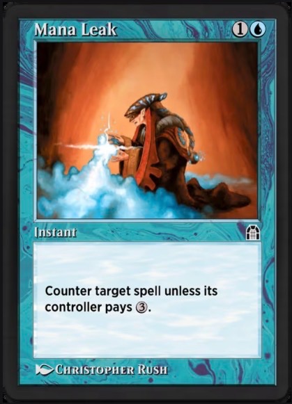 A "Magic: The Gathering" trading card named "Mana Leak" (Instant, 1 blue mana) featuring artwork by Christopher Rush of a robed wizard manipulating water, with the text: "Counter target spell unless its controller pays 3."