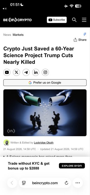 A screenshot of a BeInCrypto article titled 'Crypto Just Saved a 60-Year Science Project Trump Cuts Nearly Killed,' dated August 21, 2026, featuring an image of pills pouring from bottles over small figures.