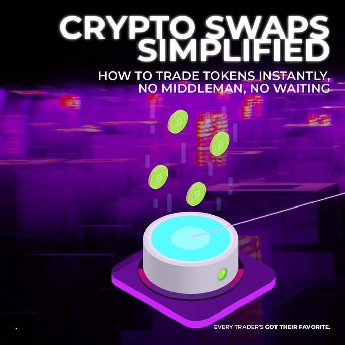 A vibrant purple graphic reads "CRYPTO SWAPS SIMPLIFIED — HOW TO TRADE TOKENS INSTANTLY, NO MIDDLEMAN, NO WAITING" with a stylized button being pressed to release gold crypto coins, and the tagline "EVERY TRADER'S GOT THEIR FAVORITE," visually reinforcing the post's message about how simple DeFi swaps work at the click of a button.