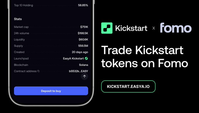 The image shows a mobile app interface displaying token stats for "EasyA Kickstart" (KICKSTART.EASYA.IO) on the Solana blockchain, including a $759K market cap and $198.5K 24h volume, alongside a promotional banner announcing that Kickstart tokens are now available to trade on Fomo, supporting the post's message about expanding Kickstart's reach to 500,000 more users.