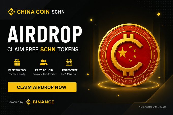 A cryptocurrency airdrop advertisement for 'CHINA COIN $CHN' offering free tokens, featuring a gold coin with a Chinese-inspired logo, with text 'CLAIM Airdrop NOW' and 'Powered by Binance' (noting it's not affiliated with Binance).