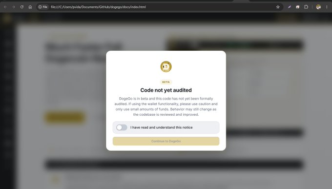 A browser window displays a DogeCoin warning dialog stating 'Code not yet audited' with a beta disclaimer and a toggle to acknowledge it.