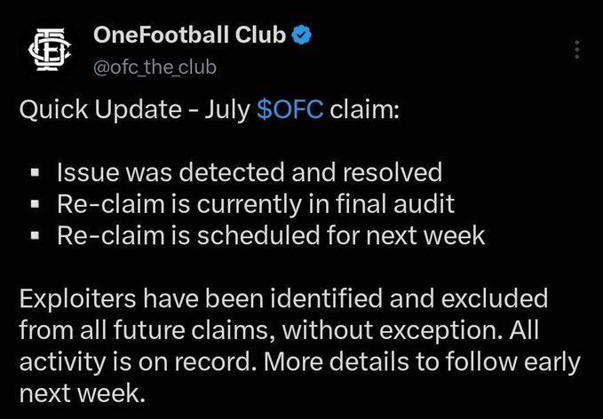 A tweet from OneFootball Club (@ofc_the_club) providing a quick update about the July $OFLC claim, noting the issue was resolved, re-claim is in final audit, and exploiters have been identified and excluded.