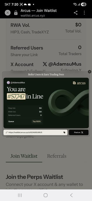 A mobile screenshot of an 'Arcus — Join Waitlist' page showing waitlist statistics and a referral popup indicating the user is '#57,747 In Line' with a link to post on X.