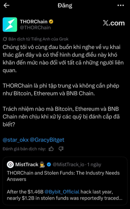 A Vietnamese-translated post from THORChain (@THORChain) on X.com expressing concern about a recent hack, stating 'THORChain is permissionless like Bitcoin, Ethereum, and BNB Chain' and questioning what responsibility those chains bear for handling theft cases.