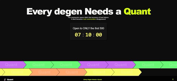 The image shows a promotional webpage titled "Every degen Needs a Quant" with a countdown timer displaying "07:10:00" for the first 500 users, reinforcing the accompanying message about an exclusive early alpha opportunity with a 6-hour countdown and potential airdrop at quanttoken.org.