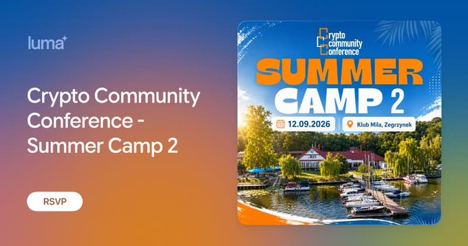 A promotional banner for the "Crypto Community Conference - Summer Camp 2" event on 12.09.2026 in Klub Mila, Zegrzynek, featuring a lake and boats with an RSVP button and Luma branding.