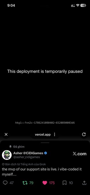 A mobile screenshot showing 'This deployment is temporarily paused' on vercel.app with a Vercel hash, and a tweet from Asher @CiDiGames about their support site MVP being live and vibe-coded.