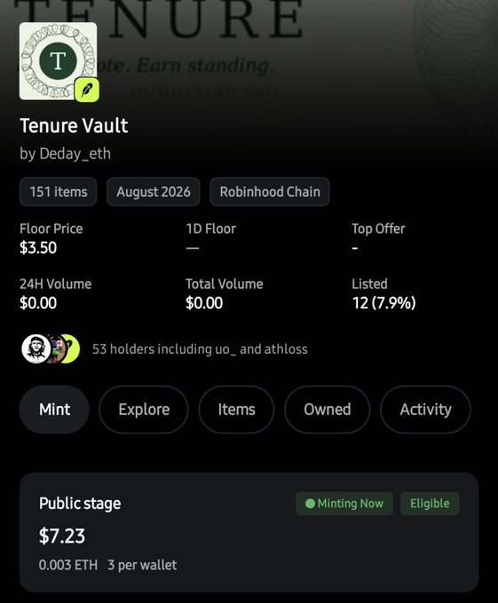 An NFT collection page for 'Tenure Vault' by Debay_eth on the Robinhood Chain, showing a floor price of $3.50 and a public mint price of $7.23.