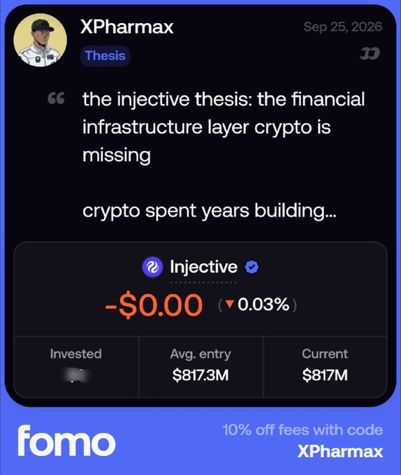 A fomo.app post by XPharmax titled 'the injective thesis' showing Injective's current price as $817M with -$0.00 change.