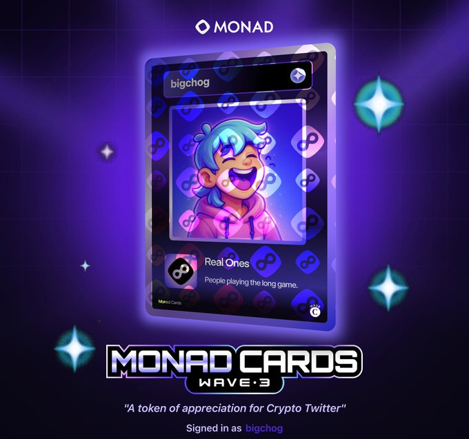 A promotional graphic for "MONAD CARDS WAVE-3" displays a digital trading card featuring a cartoon character named "bigchog" with the title "Real Ones — People playing the long game," tagged as "A token of appreciation for Crypto Twitter" and signed in as bigchog. The image relates to the post by showcasing the user's own Monad Card, reinforcing their pride as a holder and implying they are among the "Real Ones" who secured a card before today's important announcement for card holders.