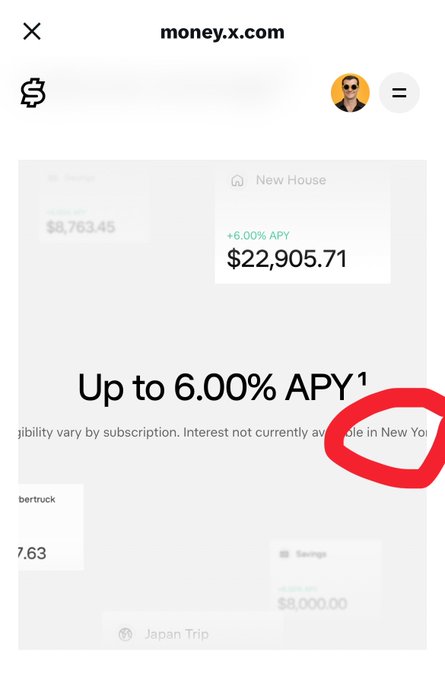 A mobile screenshot of money.x.com highlighting a "New House" savings goal with 6.00% APY and $22,905.71, with a red circle drawn around text noting interest is not currently available in New York.