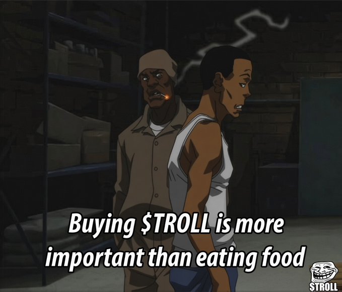 A meme featuring two animated characters in a dark warehouse setting, with text reading 'Buying $TROLL is more important than eating food' and a trollface logo labeled '$TROLL'.