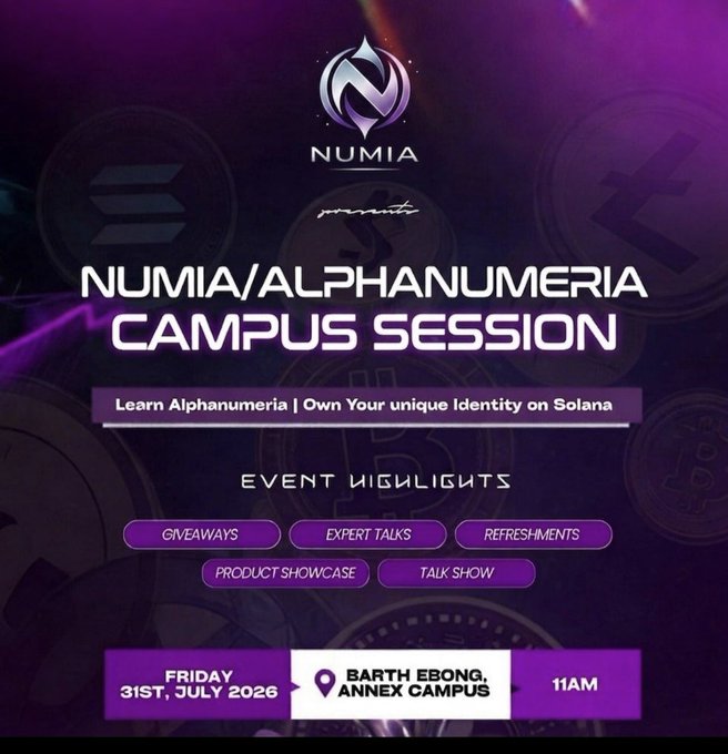 Promotional flyer for a 'NUMIA/ALPHANUMERIA CAMPUS SESSION' event featuring giveaways, expert talks, refreshments, a product showcase, and talk show on Friday 31st July 2026 at 11AM at Barh Ebong, Annex Campus.