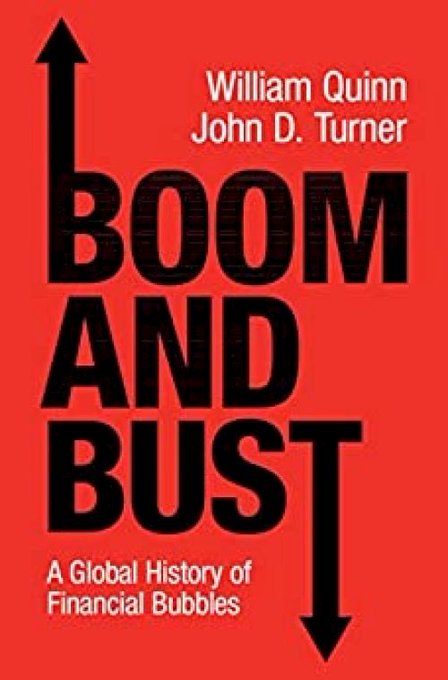 The image is a book cover for "Boom and Bust: A Global History of Financial Bubbles" by William Quinn and John D. Turner, featuring bold black text with up and down arrows on a red background. The cover's theme of financial bubbles and market manias directly ties to the post's discussion about potential "HUGE crypto bubble" forming from speculative RWA (Real World Asset) trades and meme/stock pairings, suggesting history may be rhyming in crypto markets.