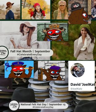 A collage promoting "Fall Hat Month | September" with #CelebrateEveryDay and "National Felt Hat Day | September 15" featuring various hat-wearers and cartoon mascots, alongside a profile for "David 'JoelKatz' @JoelKatz." The festive hat imagery contrasts with the bearish crypto quote "The weak hands are out; no one believes. Now is the moment," suggesting the user humorously markets their commentary on market downturns under the guise of seasonal hat celebrations.