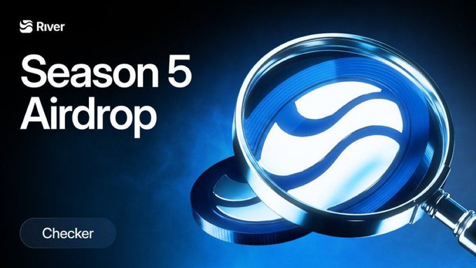 A promotional graphic for "River Season 5 Airdrop" featuring a blue logo under a magnifying glass with a "Checker" button at the bottom.