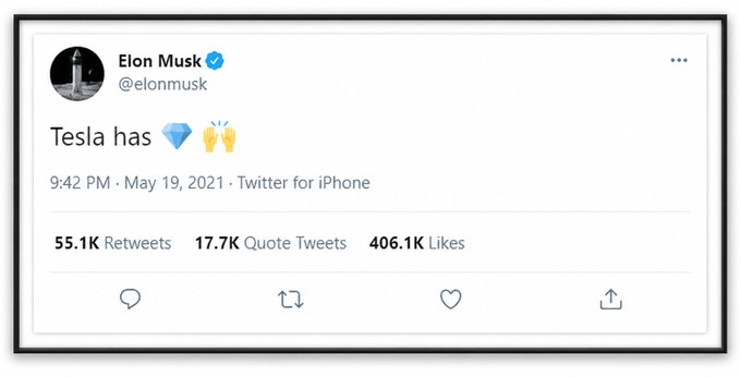 A verified Twitter post by Elon Musk (@elonmusk) dated May 19, 2021 reads 'Tesla has 💎🙌' and shows 55.1K retweets, 17.7K quote tweets, and 406.1K likes.