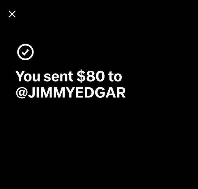 A confirmation screen on a dark background displaying the message 'You sent $80 to @JIMMYEDGAR'.