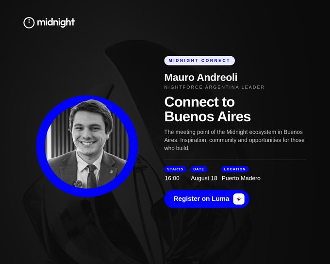 An event promotional graphic for 'midnight' titled 'Connect to Buenos Aires' featuring Mauro Andreoli, Nightforce Argentina Leader, with the event starting at 16:00 on August 18 at Puerto Madero.