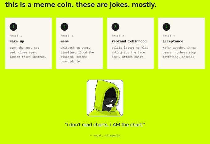 Lime green meme-style infographic titled 'this is a meme coin. these are jokes. mostly.' outlining four phases (wake up, meme, rebrand robinhood, acceptance) with a wojak hooded figure and the quote 'I don't read charts. I AM the chart.'